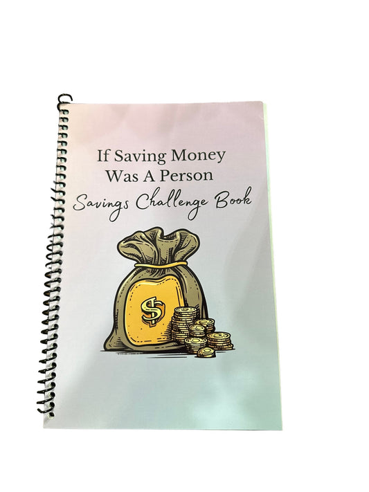 If Saving Money was a Person Savings Challenge book